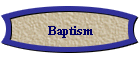Baptism