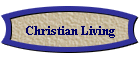 Christian Living