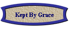 Kept By Grace