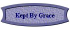 Kept By Grace